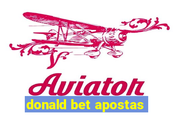 donald bet apostas