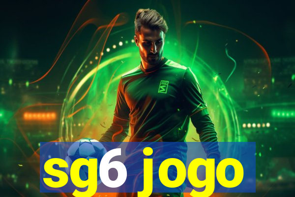 sg6 jogo