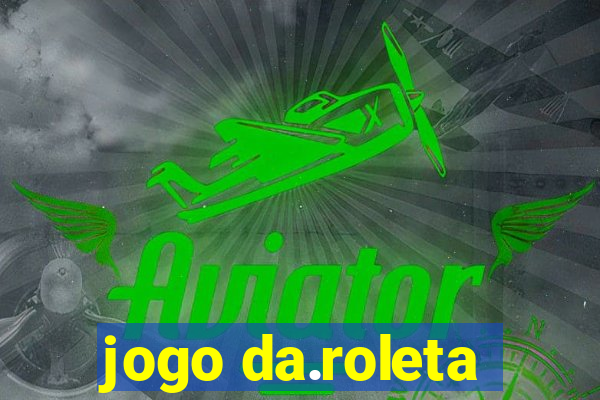 jogo da.roleta