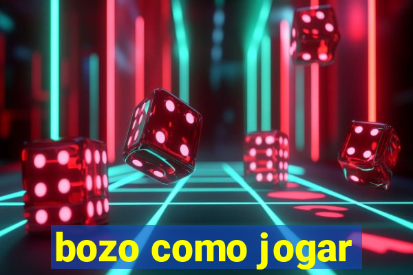 bozo como jogar