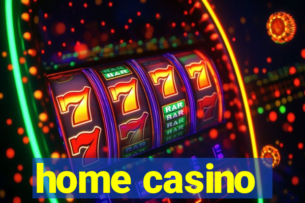 home casino