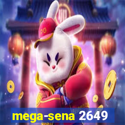 mega-sena 2649