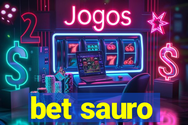 bet sauro