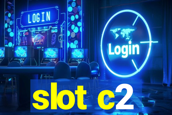 slot c2