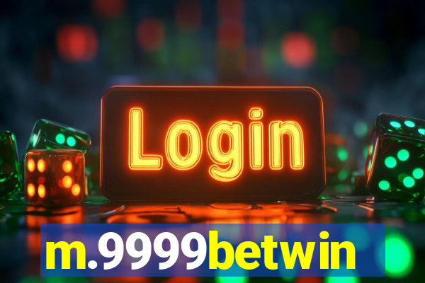 m.9999betwin