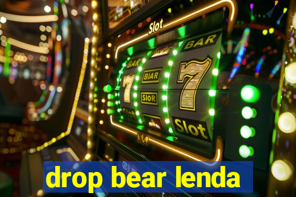 drop bear lenda