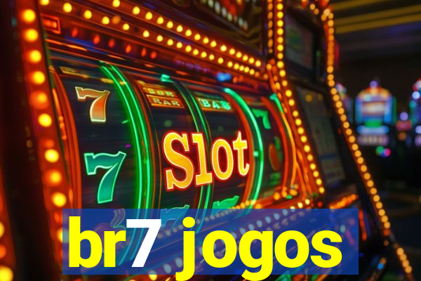 br7 jogos