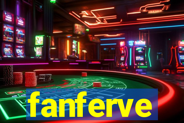 fanferve