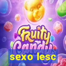 sexo lesc