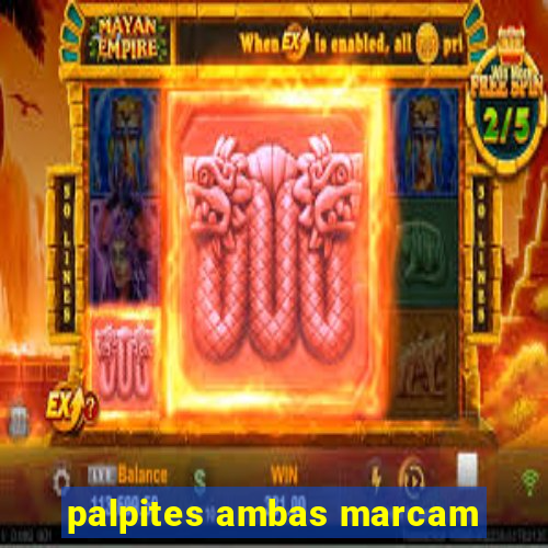 palpites ambas marcam