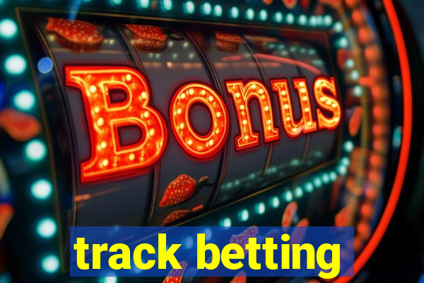 track betting