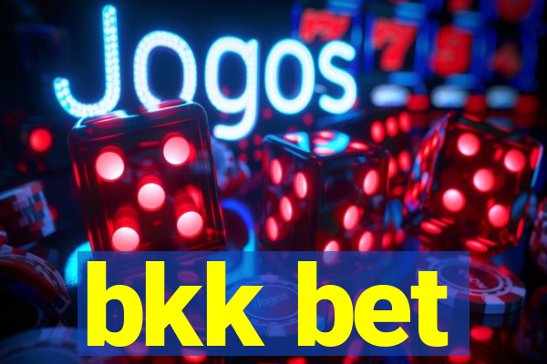 bkk bet