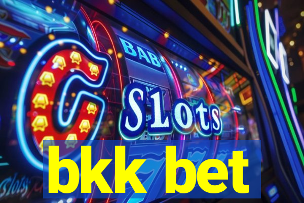 bkk bet