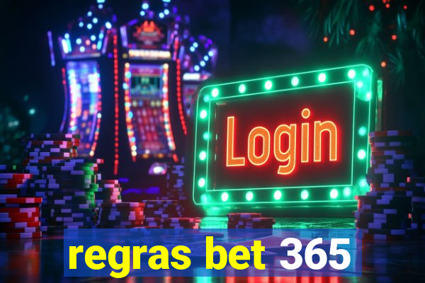 regras bet 365