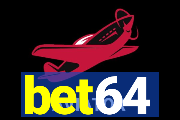 bet64