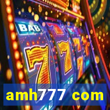 amh777 com