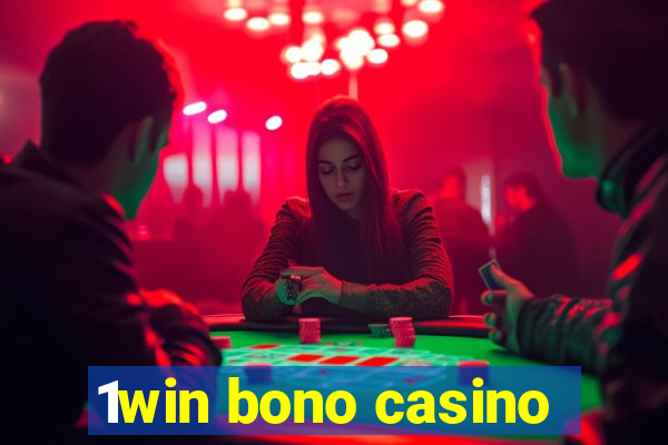 1win bono casino