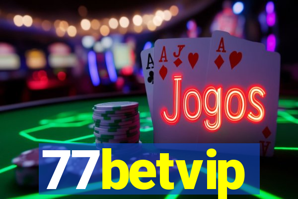 77betvip