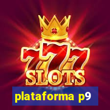 plataforma p9