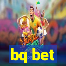 bq bet