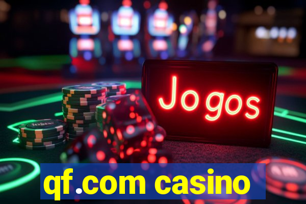 qf.com casino