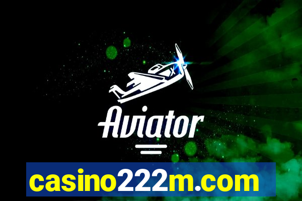 casino222m.com