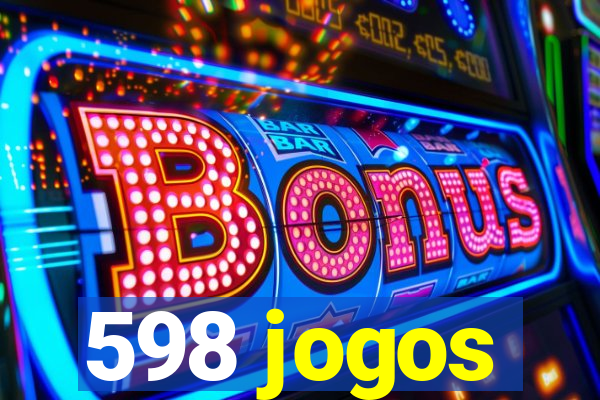 598 jogos