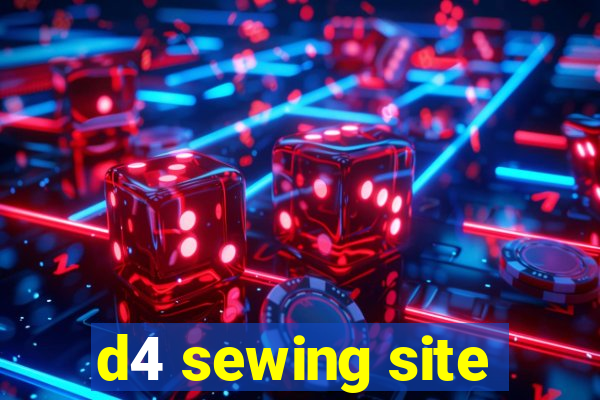 d4 sewing site