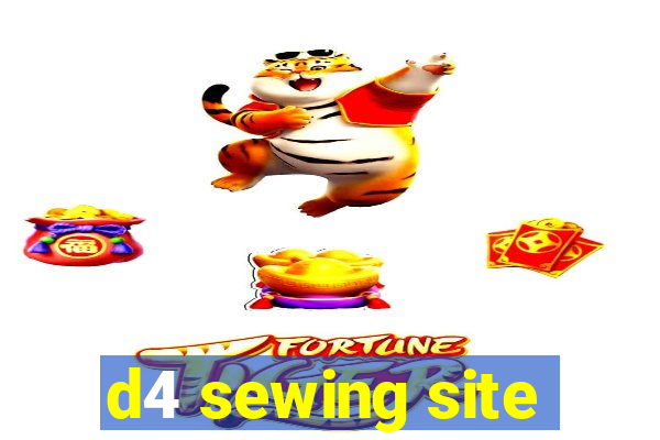 d4 sewing site