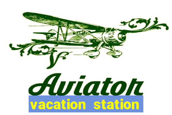 vacation station deluxe slot