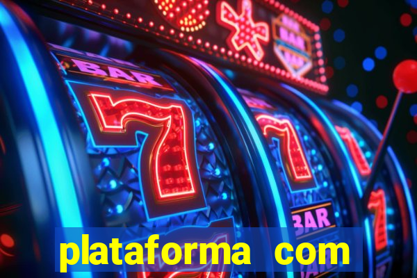 plataforma com bonus no cadastro sem deposito