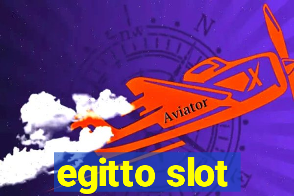 egitto slot