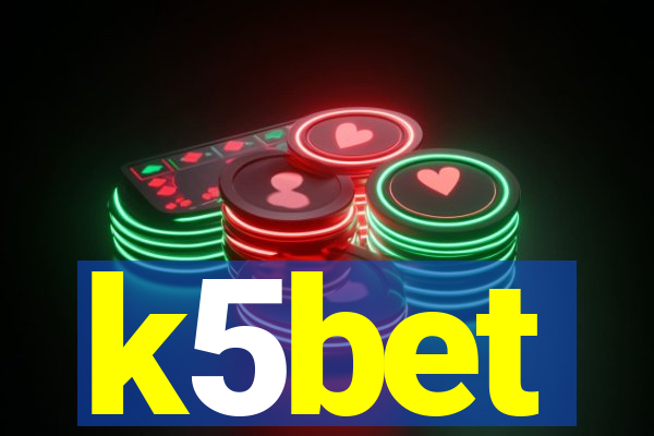 k5bet