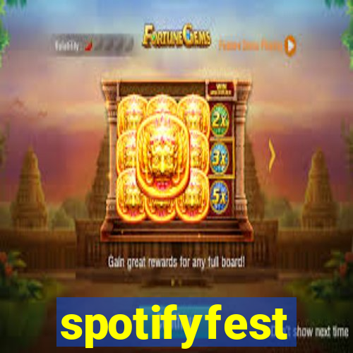 spotifyfest