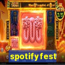 spotifyfest