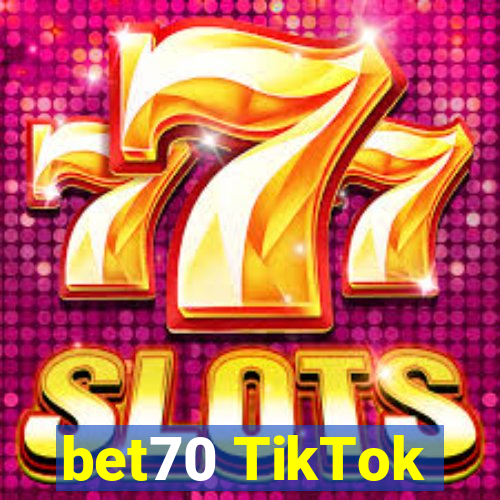 bet70 TikTok