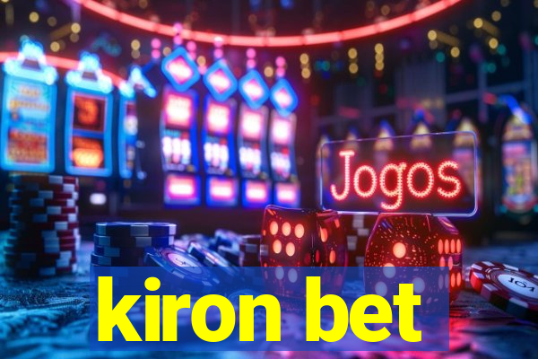 kiron bet