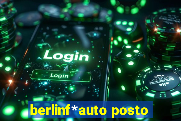 berlinf*auto posto