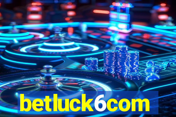 betluck6com