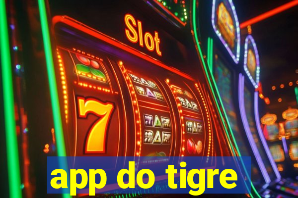 app do tigre