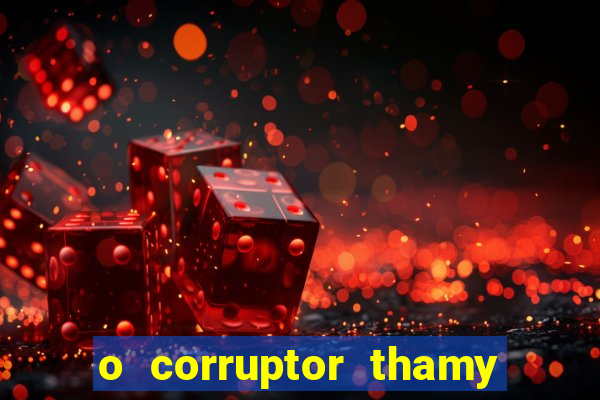 o corruptor thamy bastida pdf grátis