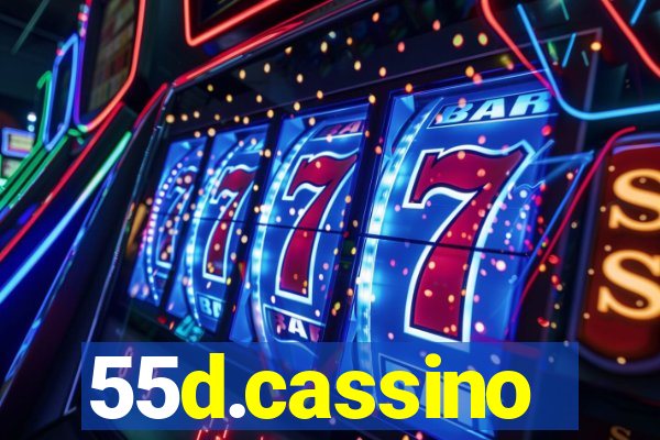 55d.cassino