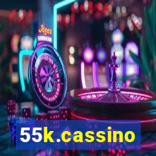 55k.cassino