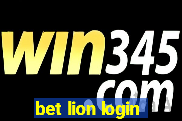 bet lion login