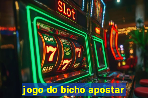 jogo do bicho apostar