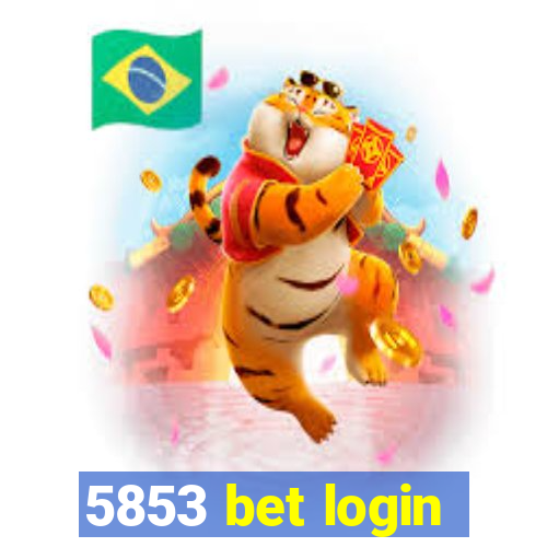 5853 bet login