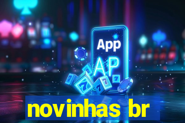 novinhas br