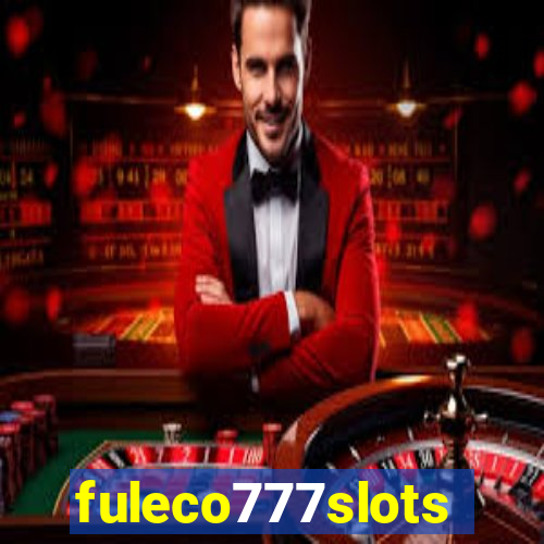 fuleco777slots