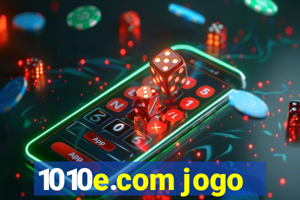 1010e.com jogo