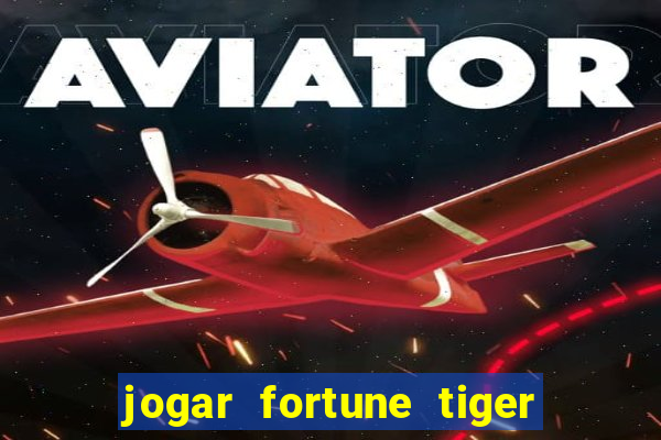 jogar fortune tiger 2 demo